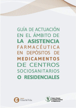 Guía para mejorar la Asistencia Farmacéutica en centros sociosanitarios