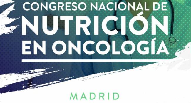 Llega el segundo congreso nacional de Nutrición en Oncología